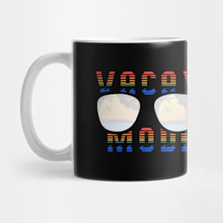 Vacay Mode Mug